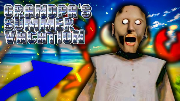 ПРИЕХАЛ К ГРЕННИ НА ЛЕТНИЕ КАНИКУЛЫ! - Grandpa's Summer Vacation