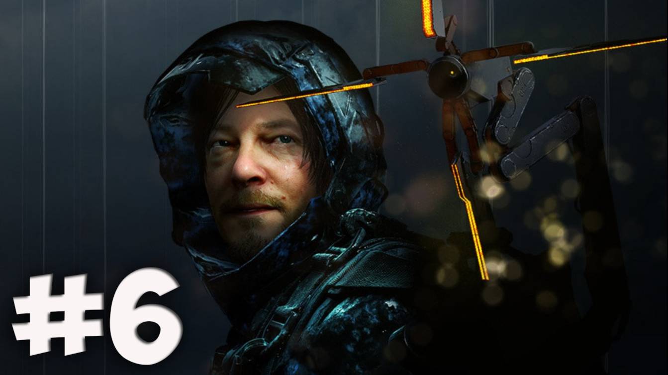 СТРИМ! Прохождение игры DEATH STRANDING #6