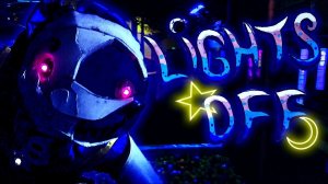 (Автор Art of Horror)[Live-Action]FNaF Security Breach Song Kyle Allen Music–Lights Off|Music Video