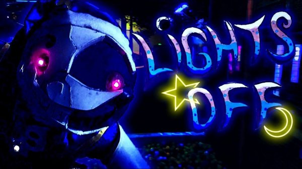 (Автор Art of Horror)[Live-Action]FNaF Security Breach Song Kyle Allen Music–Lights Off|Music Video