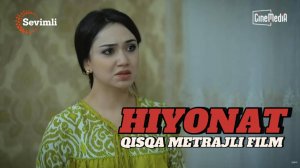 ҲИЁНАТНИ КЕЧИРГАН АЁЛ... ҚИСҚА МЕТРАЖЛИ ФИЛЬМ
