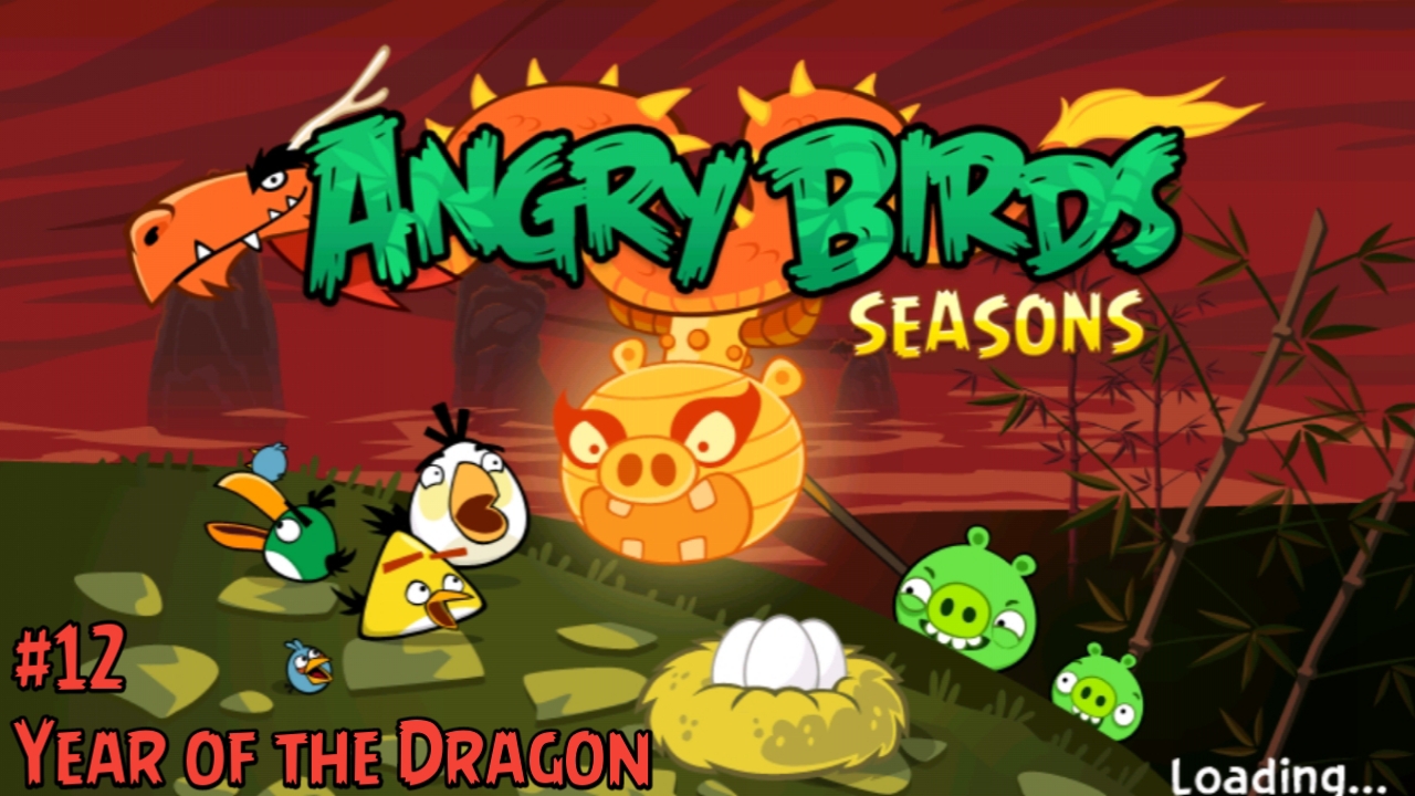 Прохождение Игры Angry Birds Seasons #12 - Year of the Dragon
