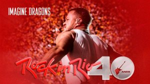 Imagine Dragons Rock In Rio (2024)