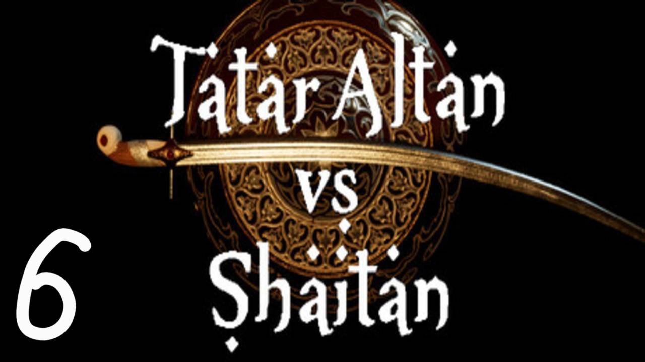 Прохождение Tatar Altan vs Shaitan #6 (Каменные стены)