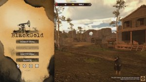 Black Gold Oil Drilling Simulator - ДОБЫЧА НЕФТИ НА ДИКОМ ЗАПАДЕ\Demo