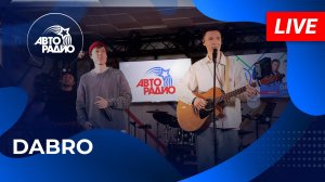 Dabro с живым концертом из открытой студии Авторадио на станции метро «Деловой центр» (2025)