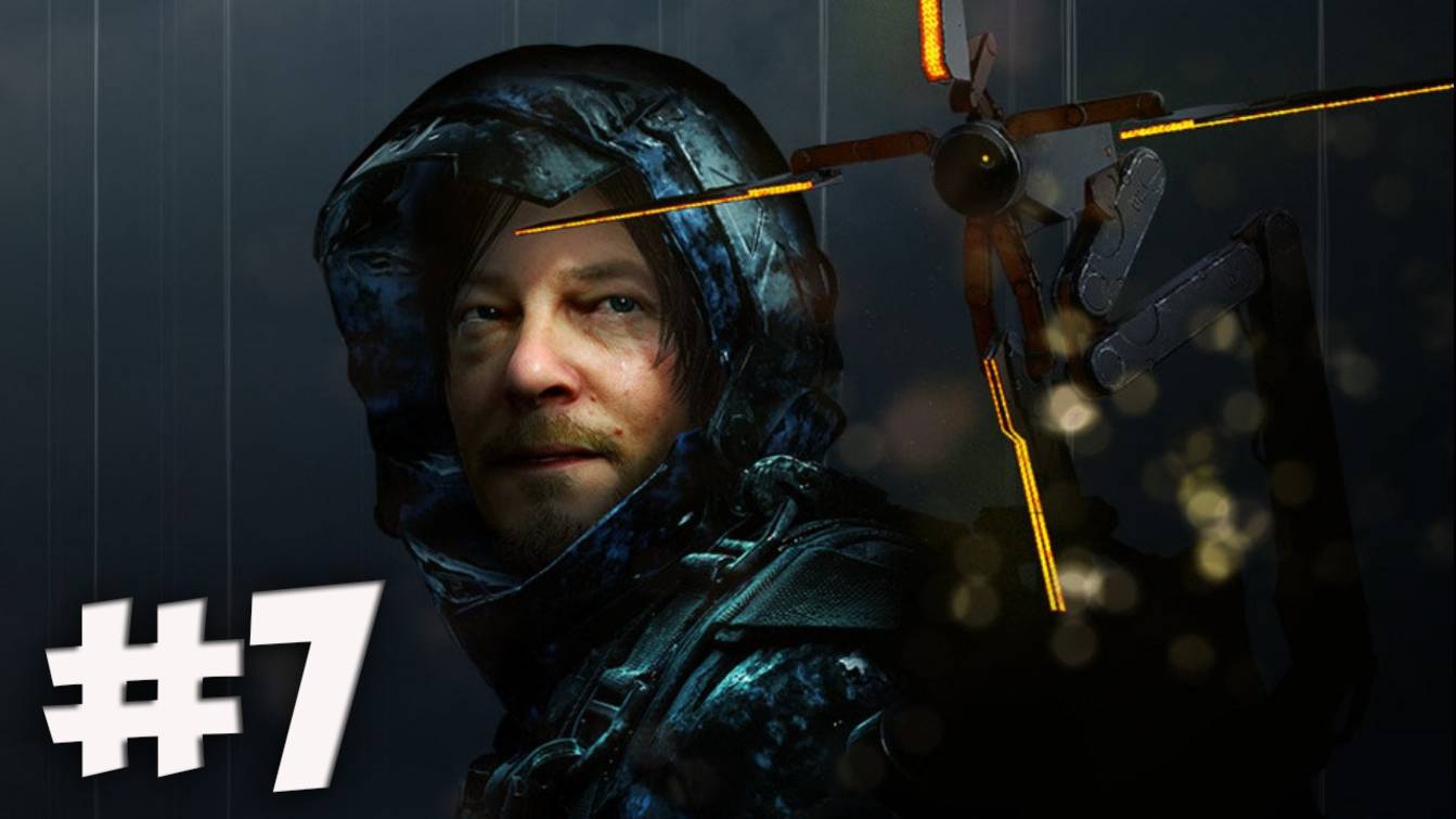 СТРИМ! Прохождение игры DEATH STRANDING #7