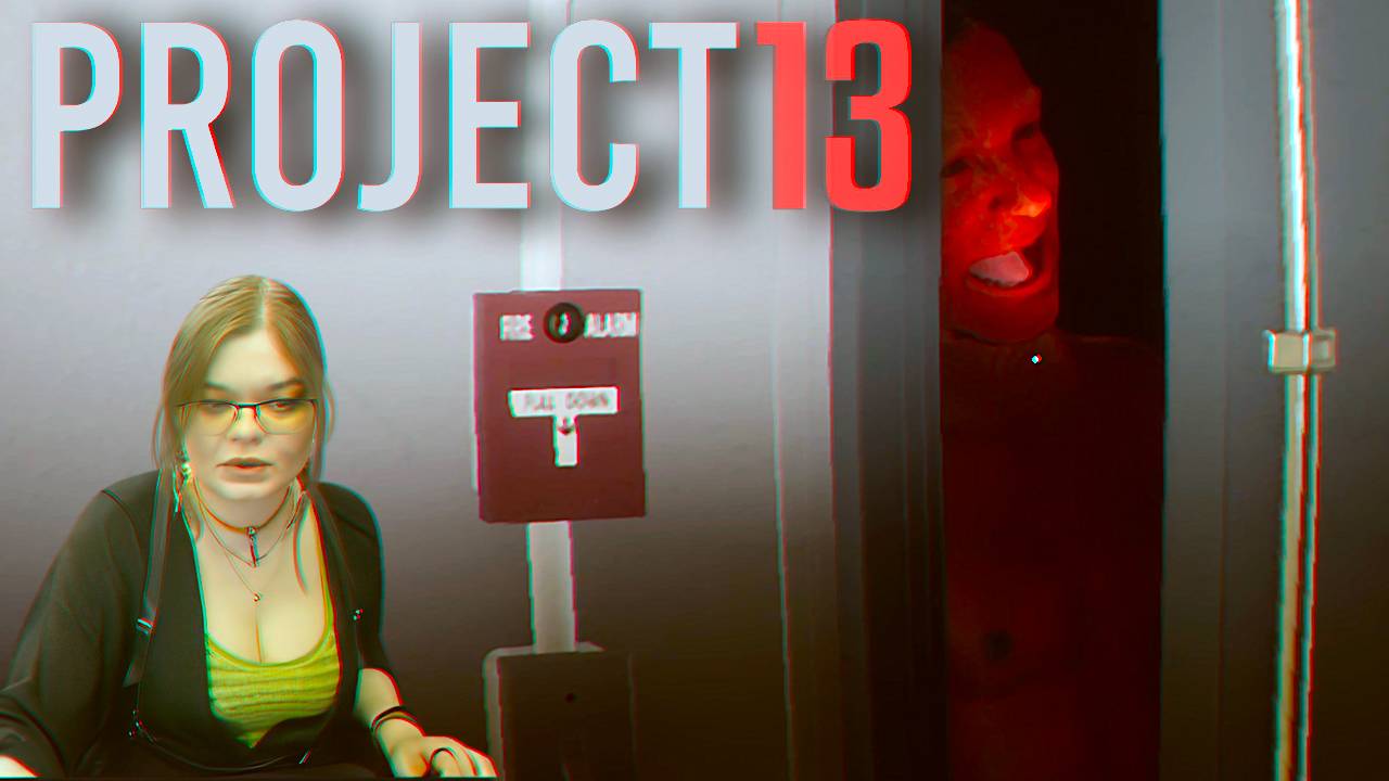 PROJECT 13 (прохождение) смотреть онлайн