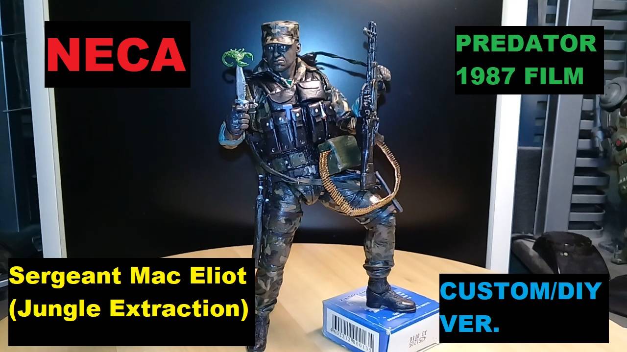 Sergeant Mac Eliot (Jungle Extraction), Series 8, Predator, Neca (Custom/DIY Ver.)