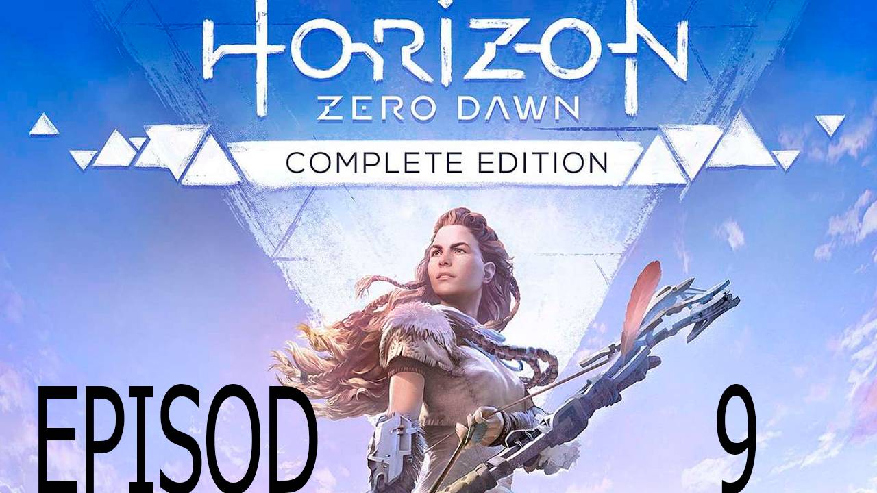 Прохождение игры - Horizon Zero Dawn (без комментариев)