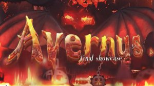 Avernus by PockeWindfish (Extreme Demon)