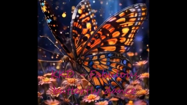 ККД - Fabulous butterfly dance смотреть онлайн