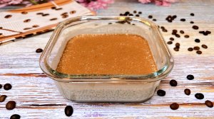 ЧИА тирамису. Кофейный десерт из семян чиа.