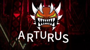шоукейс ARTURUS (сложность extreme demon)