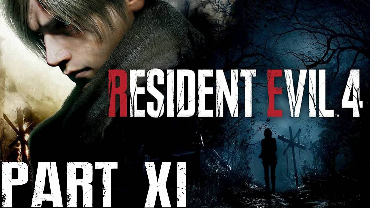 Прохождение игры - Resident Evil 4 Remake (без комментариев)