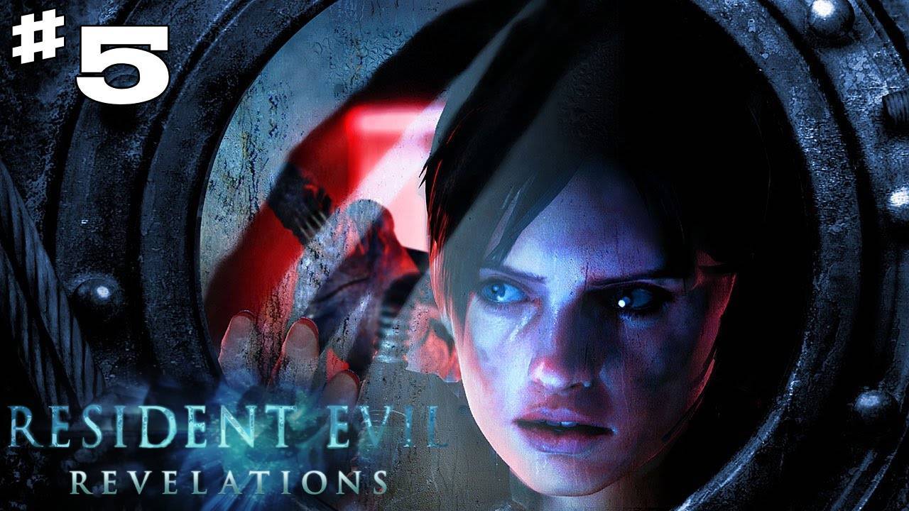 Resident Evil Revelations Глава 5 "Призраки Ветро"