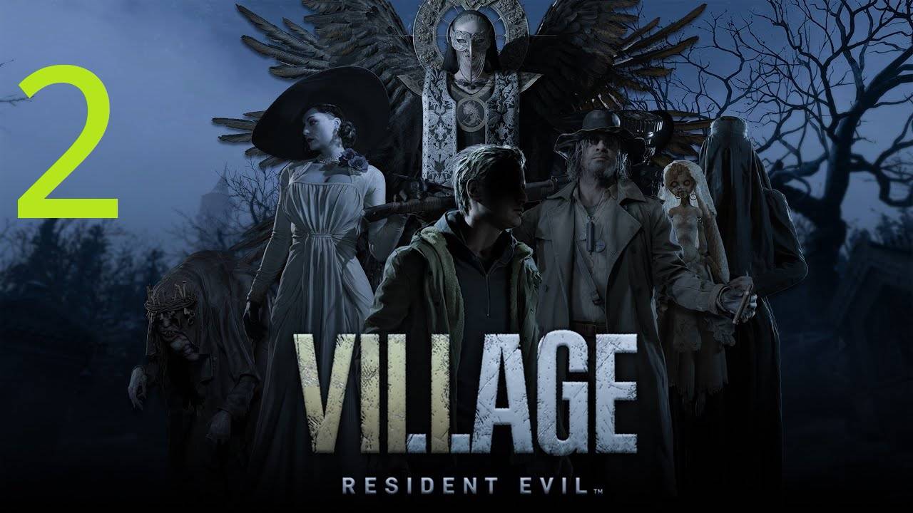 Прохождение Resident Evil 8 Village. Часть 2 смотреть онлайн
