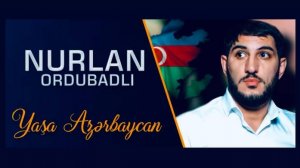 Nurlan Ordubadlı - Yasa Azerbaycan (Narilisk Rus )