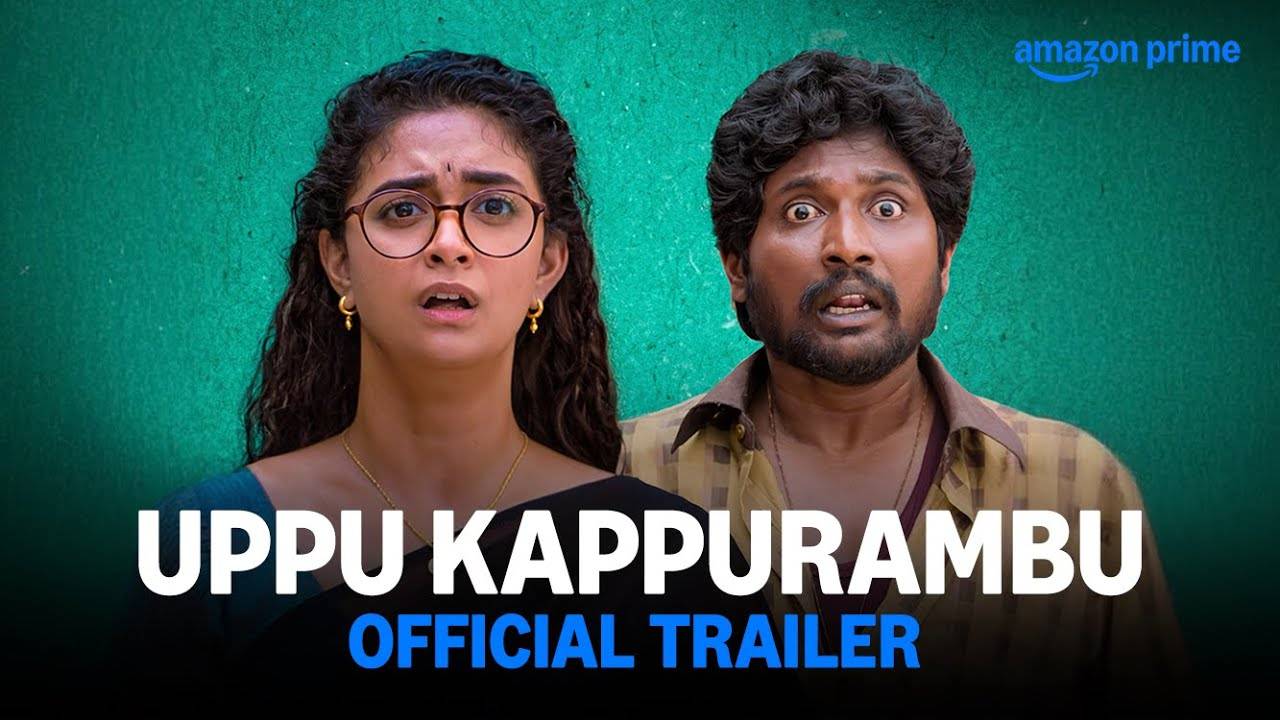 Uppu Kappurambu Movie - Official Trailer | Amazon Prime Video