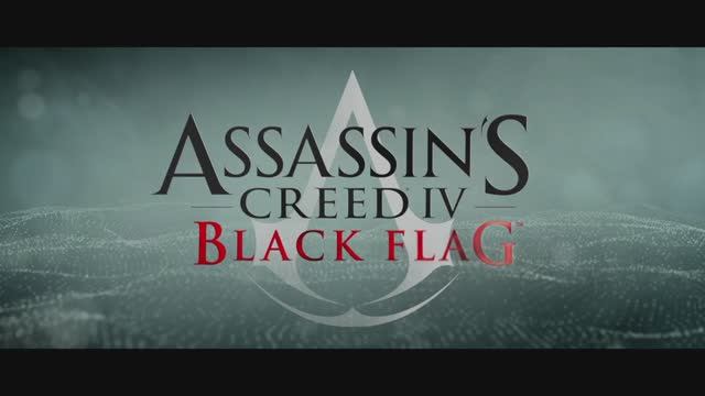 Assassin's Creed IV Black Flag - Кинематографический трейлер игры смотреть онлайн