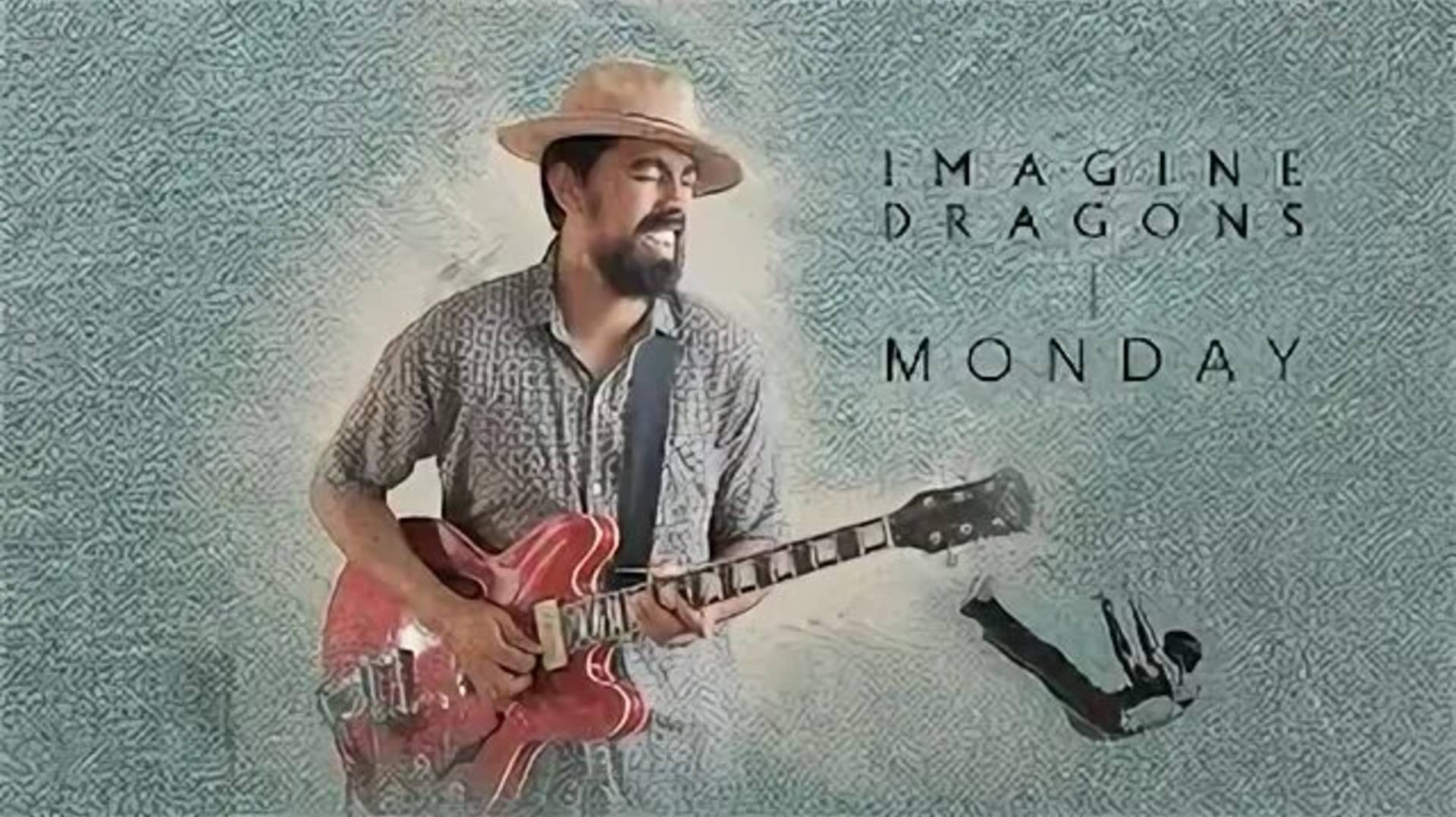 Imagine Dragons - Monday смотреть онлайн