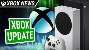 Июньское обновление для консолей Xbox Series X/S | Июнь 2025 | Новости Xbox
