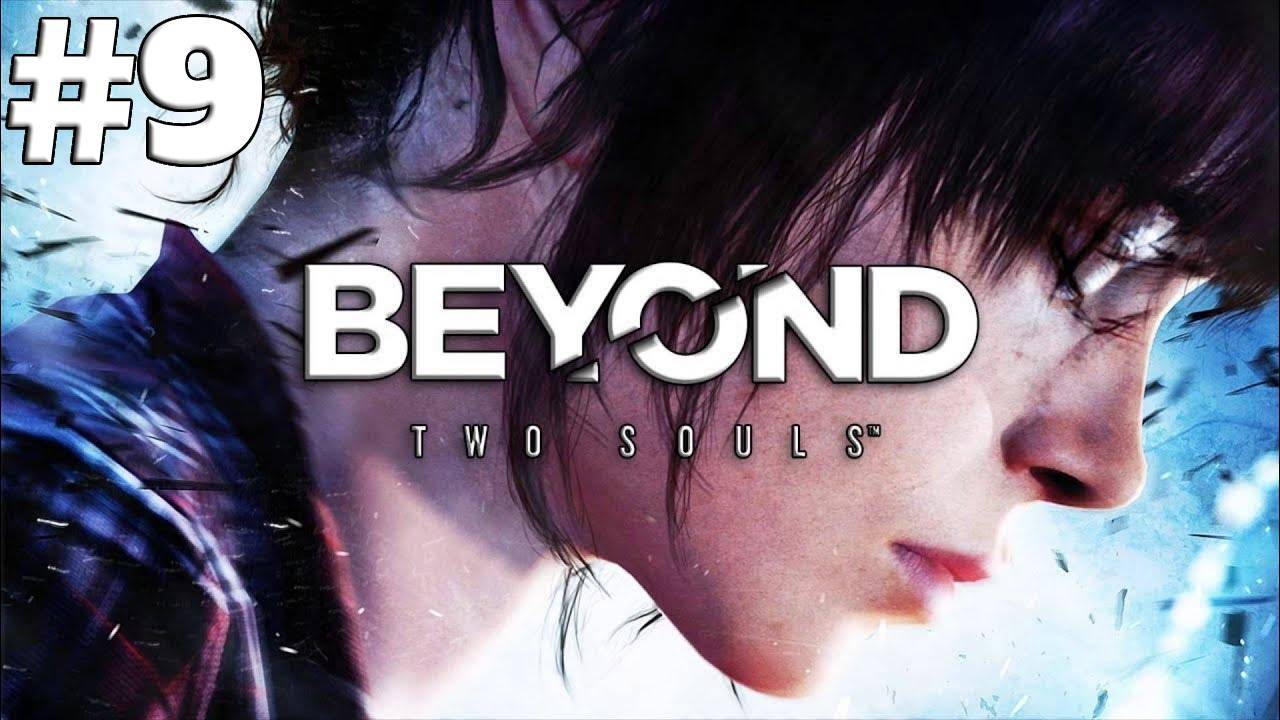 Beyond - Two Souls Глава 9 "Новахо"