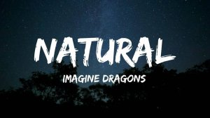 Imagine Dragons - Natural
