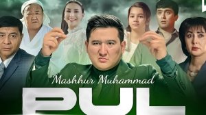 Mashhur Muhammad - Pul | Машхур Мухаммад - Пул