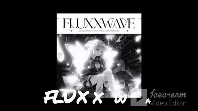 Du Hast & и FLUXXWAVE от Paradox1337 и просто FLUXXWAVE (sped Up)