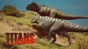 Path of Titans | ОХОТЫ и совместное ВЫЖИВАНИЕ