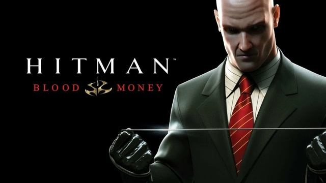 HITMAN - BLOOD MONEY оригинальный саундтрек смотреть онлайн