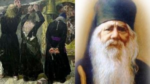 КАЖДЫЙ ШАГ ЕГО БУДЕТ ИЗВЕСТЕН И ЗАПИСАН АНГЕЛОМ.ВОСПОМИНАНИЯ АРХИМАНДРИТА СТАРЦА ПАВЛА(ГРУЗДЕВА) ч13