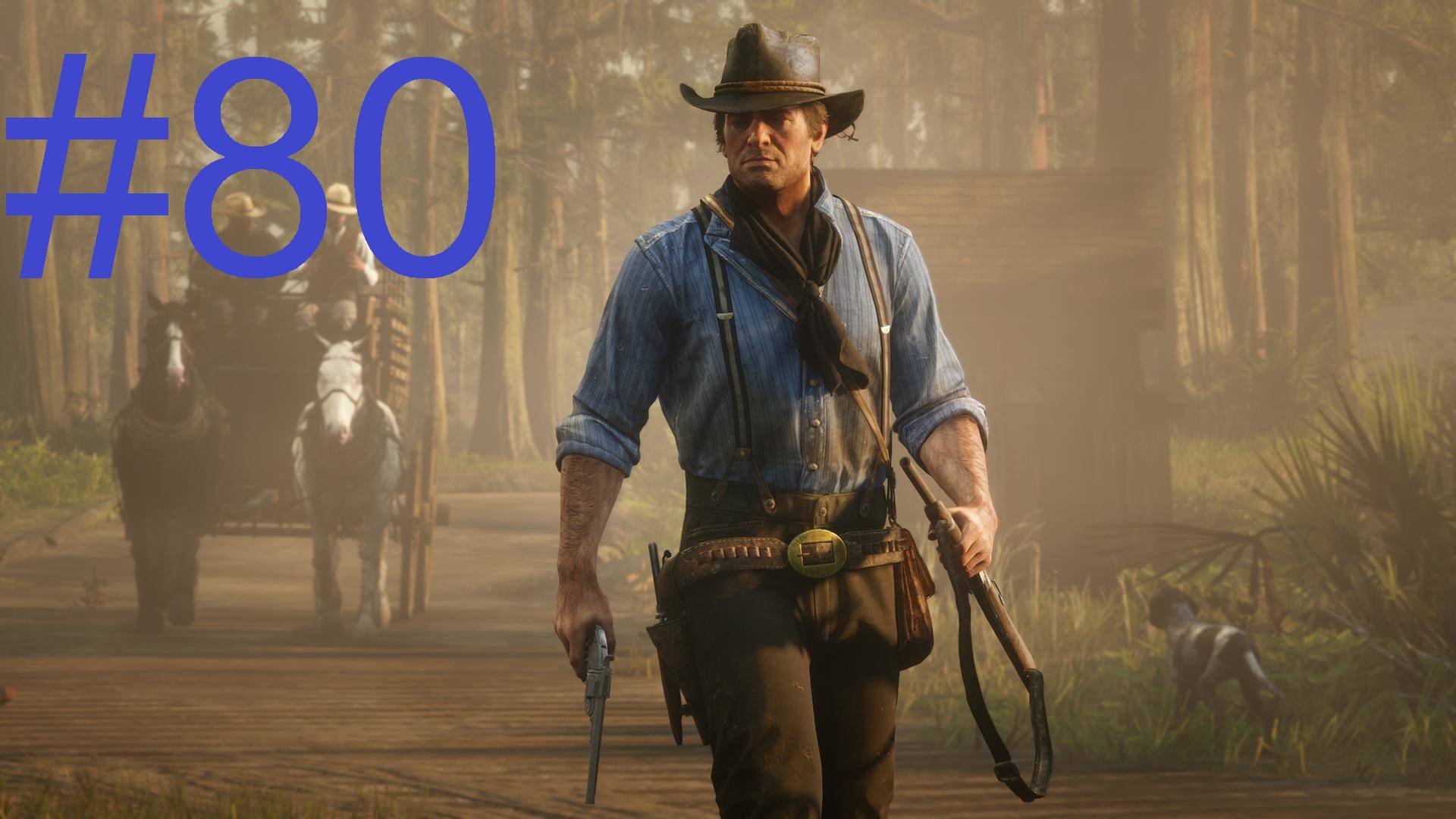 #80 Red Dead Redemption 2 Отцовство для самых глупых смотреть онлайн
