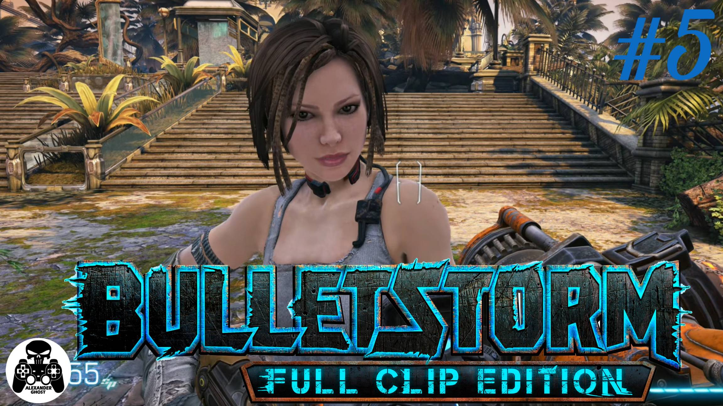 Bulletstorm Full Clip Edition - часть 5: Запретная Зона смотреть онлайн