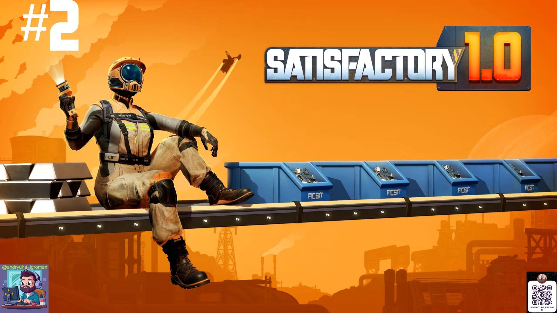 Satisfactory #2 смотреть онлайн