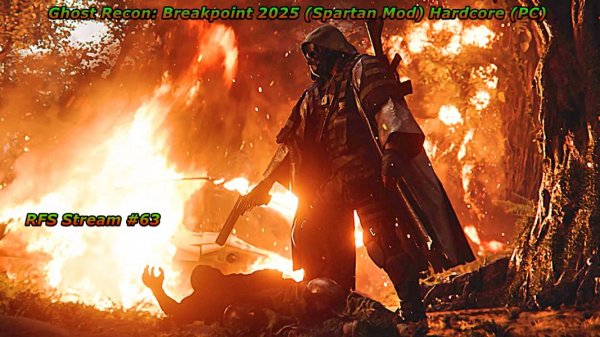 Ghost Recon: Breakpoint 2025 (Spartan Mod) Hardcore (PC) Жесть продолжается.