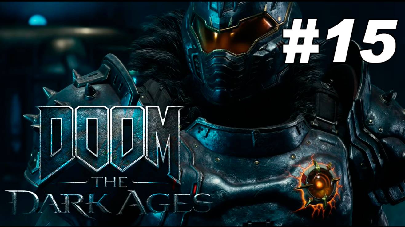 DOOM: The Dark Ages #15 смотреть онлайн