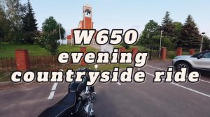 Kawasaki W650 | Вечерняя прогулка в сельской местности | Без музыки и разговоров