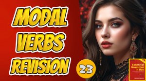 Тренажёр по учебнику "красный" Мёрфи/Модальные глаголы# 23