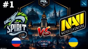 НАВИ ПРОТИВ СПИРИТ В МАТЧЕ ЗА ПЛЕЙОФФ | Spirit vs NAVI #1 (BO3) PGL Wallachia S5