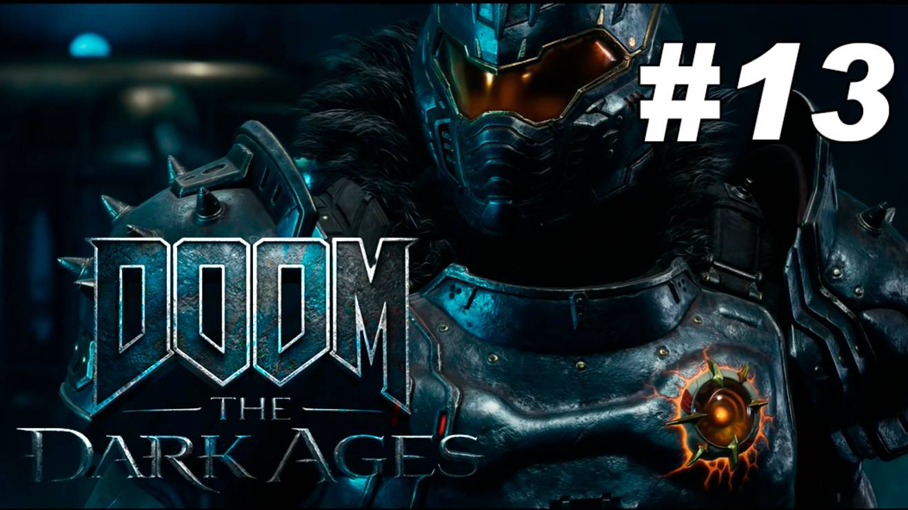DOOM: The Dark Ages #13 смотреть онлайн