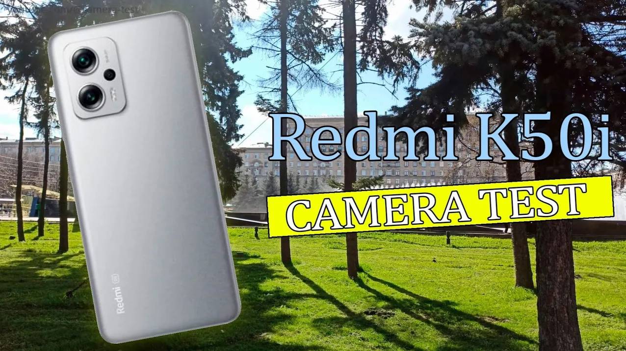Xiaomi Redmi K50i для видео — Тест камеры / a/f, стабилизация, зум, замедленная съемка, ночной режим