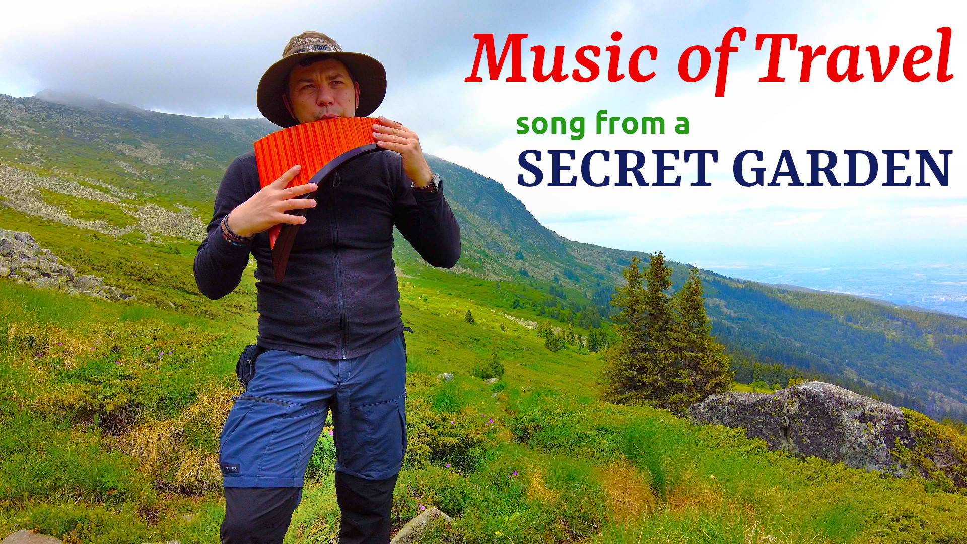 Music of Travel - Secret Garden instrumental cover during hiking in mountains | Pan-flute | Nai