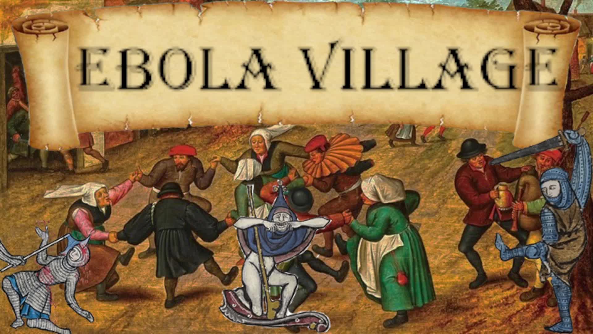 Ebola Village