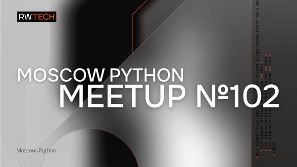 Moscow Python №102