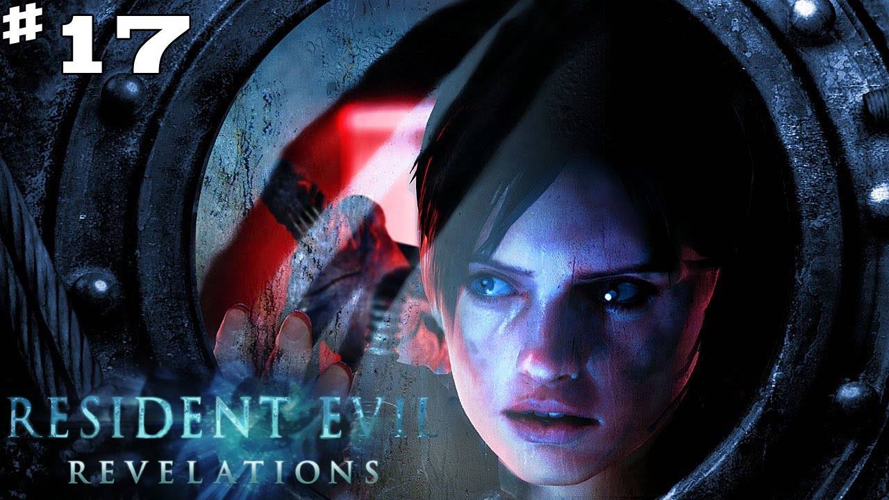 Resident Evil Revelations Глава 17 "Последняя королева" Финал