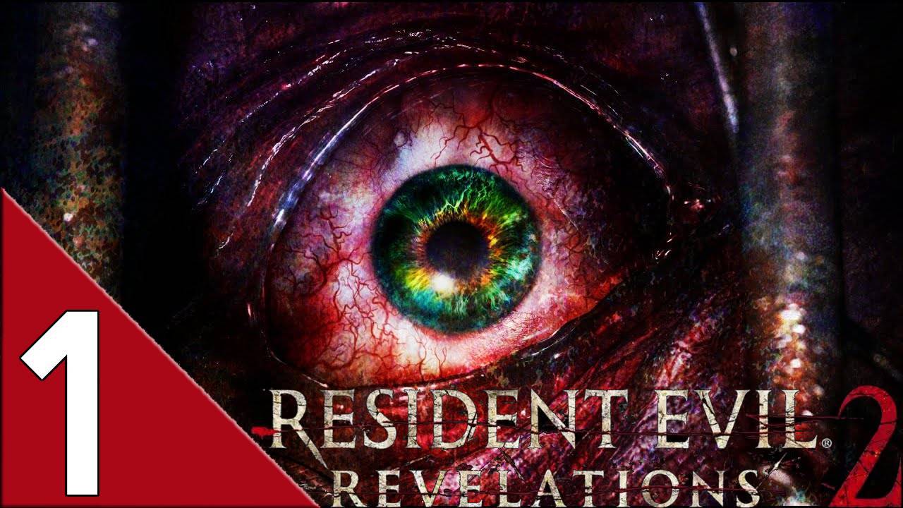 Resident Evil Revelations 2 Глава 1 "В исправительной колонии"