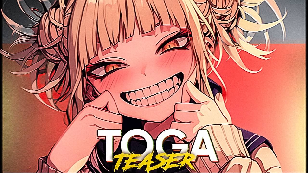 TOGA (Teaser) смотреть онлайн