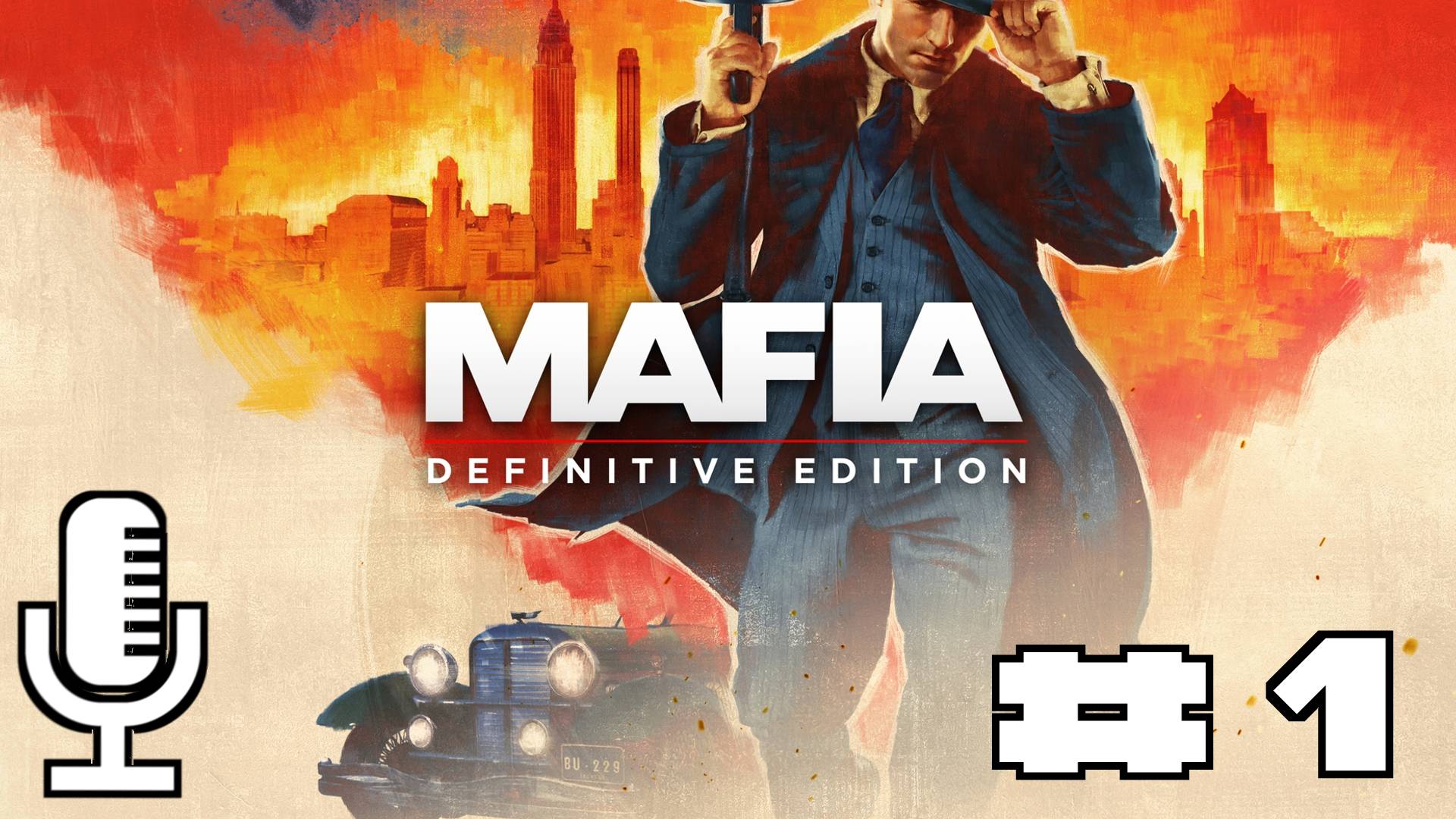 🔊Mafia: Definitive Edition▶Прохождение 1